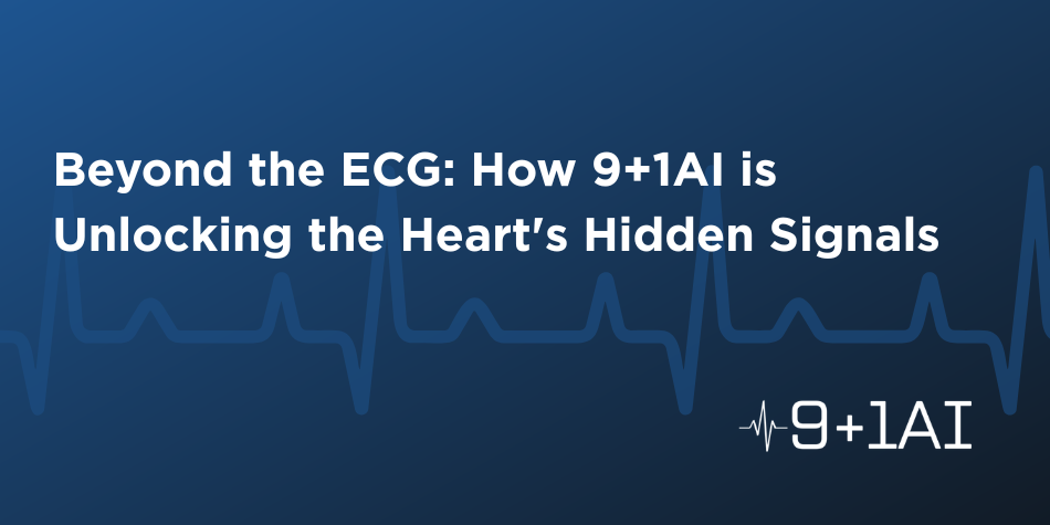 Story cover image that says "Beyond the ECG: How 9+1AI is Unlocking the Heart's Hidden Signals"