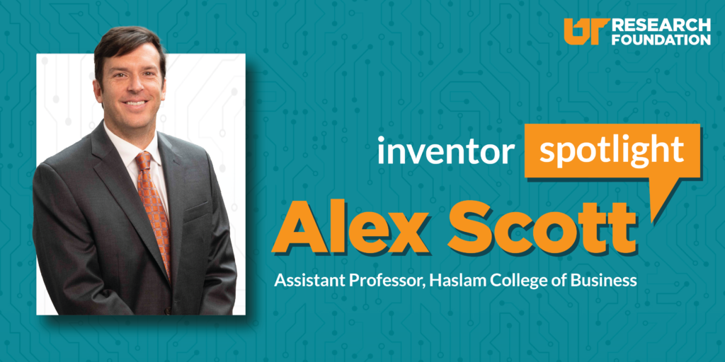 Graphic with image of Alex Scott, text reads "Inventor Spotlight: Alex Scott, Assistant Professor, Haslam College of Business"