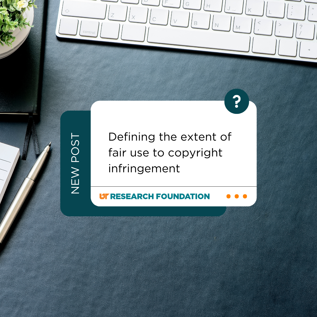 Defining the extent of fair use to copyright infringement 