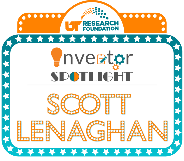 Inventor Spotlight, Scott Lenaghan