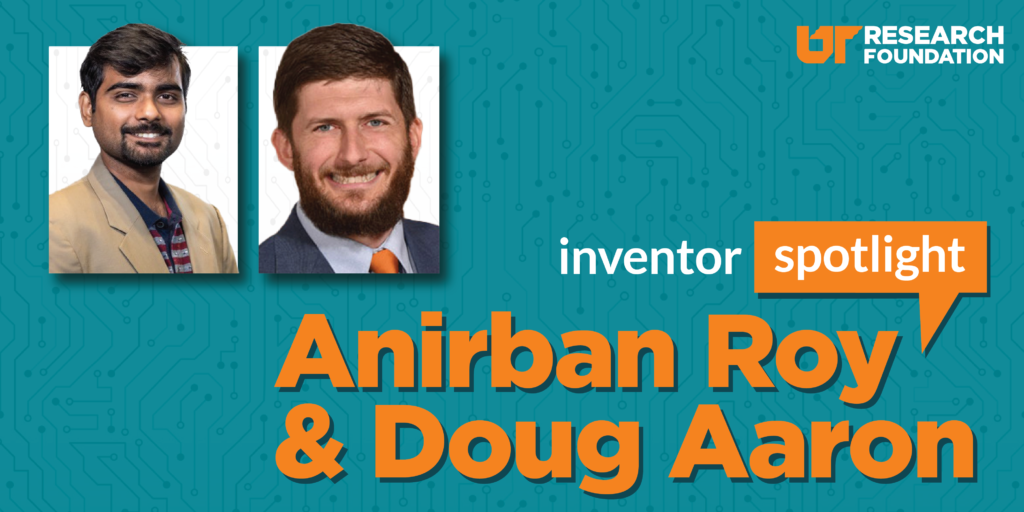 Graphic with two men's headshots in the left cover. Text reads Inventor Spotlight, Anirban Roy and Doug Aaron.